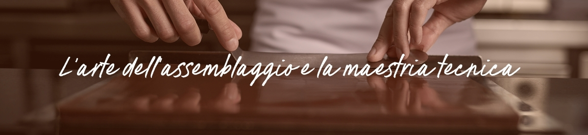 L&rsquo;arte dell&rsquo;assemblaggio e la maestria tecnica 